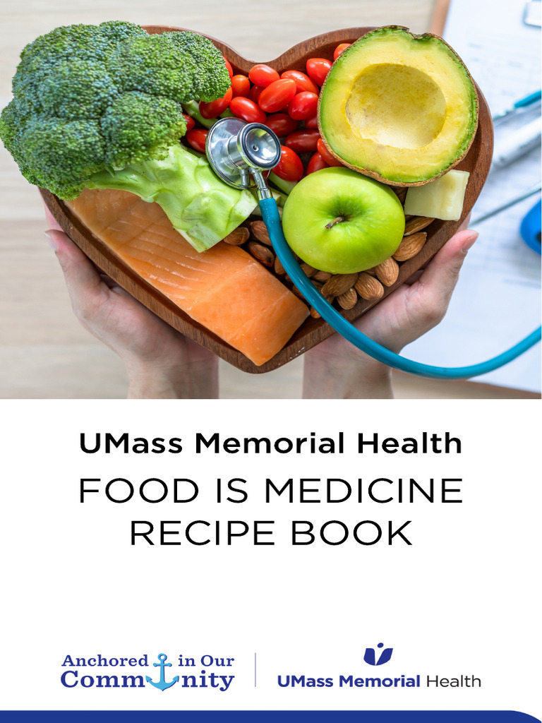 UMass Memorial Health Food Is Medicine Recipe Book | PDF | Coleslaw | Foods
