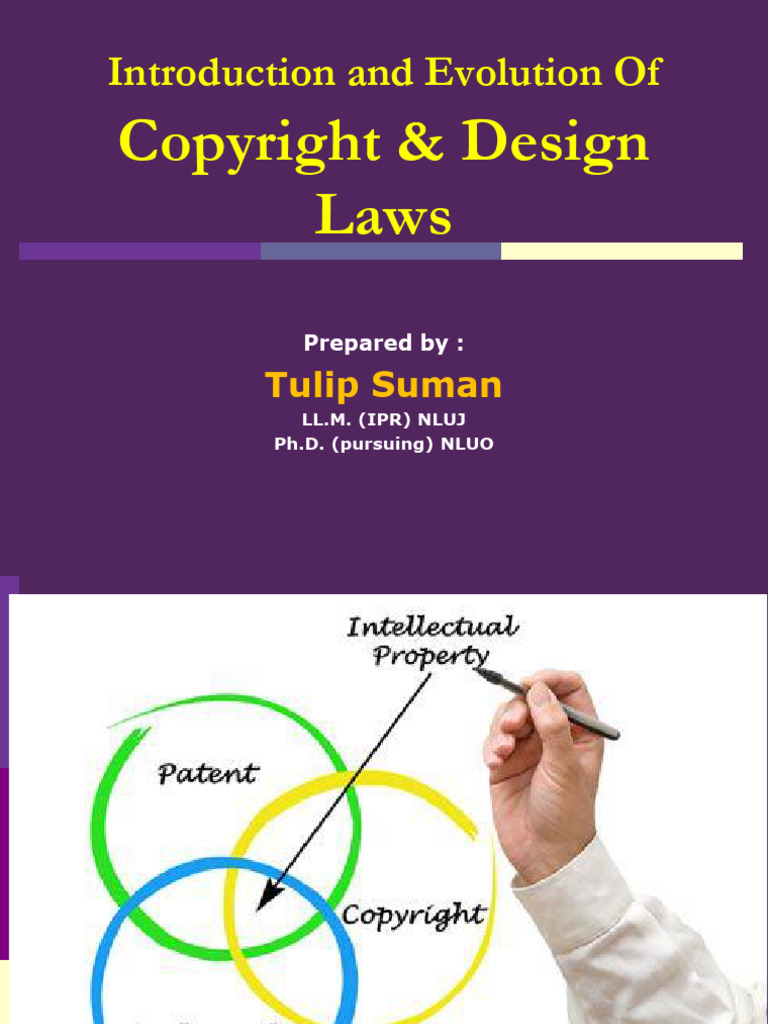 1 Evolution & Introduction of Copyright and Design Laws | PDF ...
