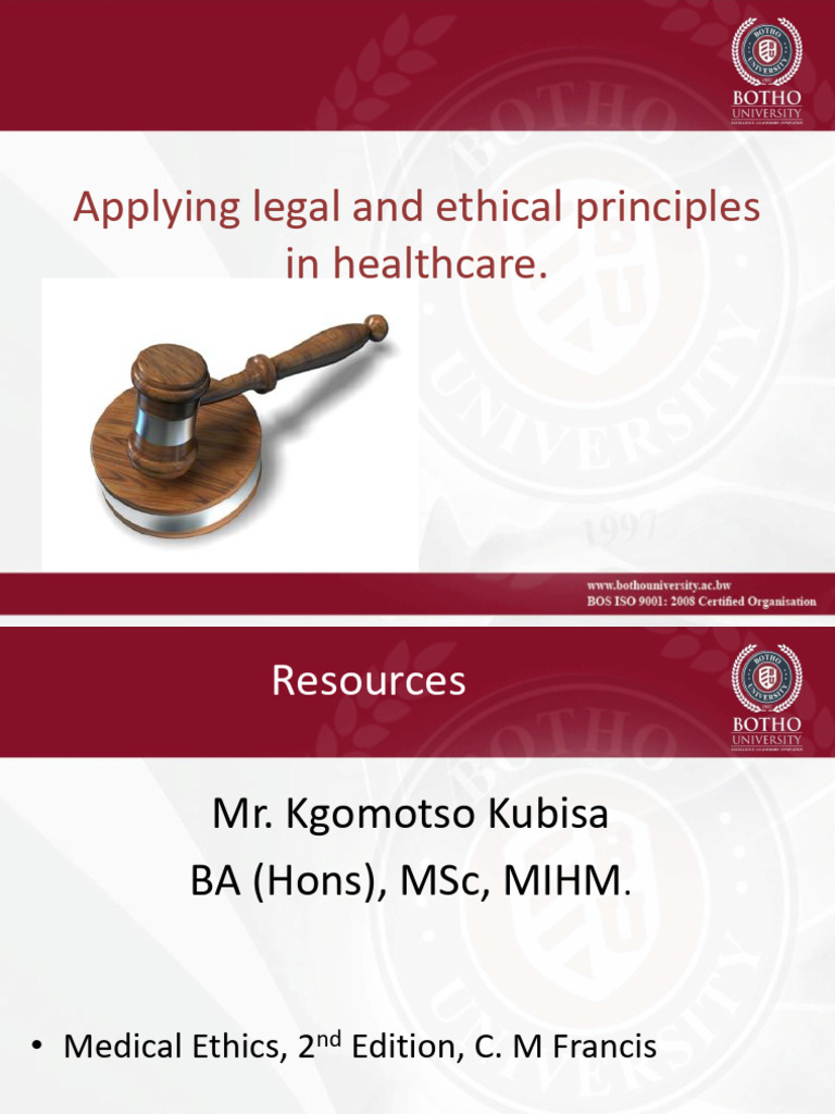 Applying Legal & Ethical Principles in Healthcare | PDF | Medical ...