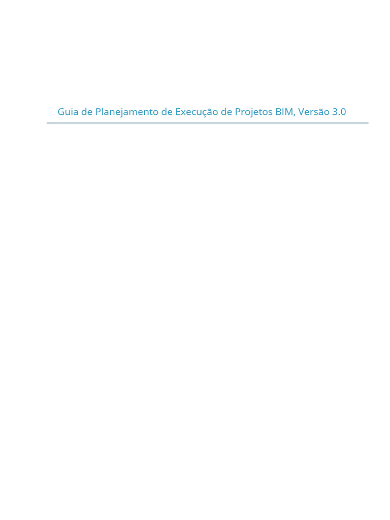 Guia de Planejamento de Execução de Projetos BIM 3.0 - FABIO COSTA ...