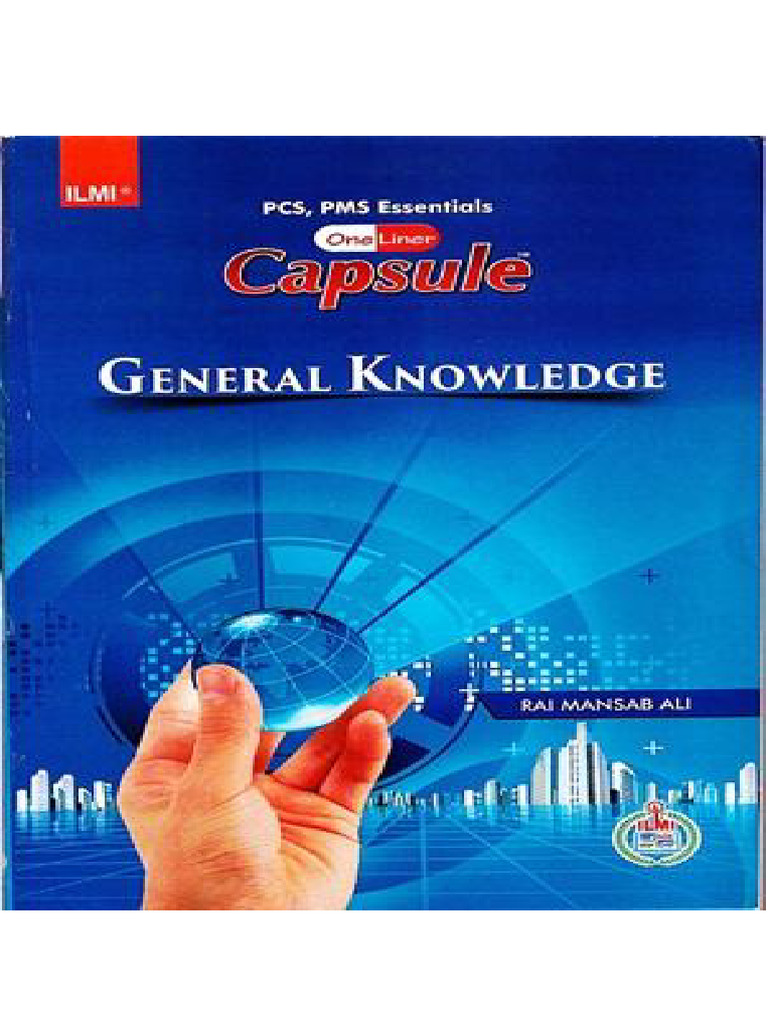 ILMI One Liner Capsule General Knowledge PCSPMS by Rai Mansab Ali | PDF