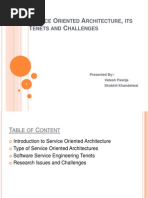 Service Oriented Architecture , Its Tenets and Challenges