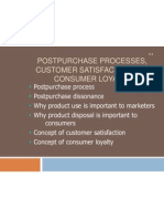 Postpurchase Processes, Customer Satisfaction and Consumer Loyalty