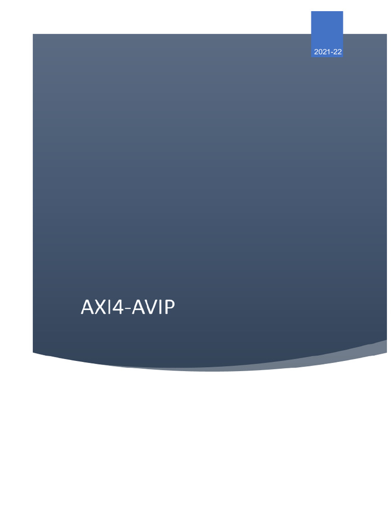 Axi4 Avip Architecture Document | PDF | Electronics | Computer Architecture