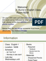 Welcome! You Are in Dr. Burns's English Class, Room N208