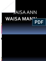 Jaisa Ann: Waisa Mann