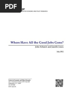 Where Have All the Good Jobs Gone?
