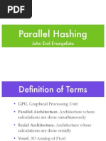 Parallel Hashing: John Erol Evangelista