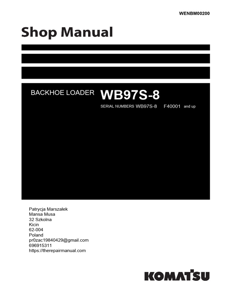 Komatsu Backhoe Loader WB97S-8 F40001 and Up Shop Manual