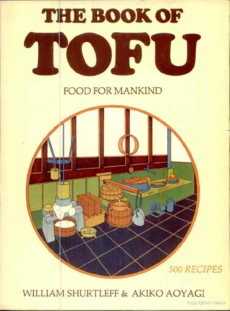 The Book of Tofu - William Shurtleff & Akiko Aoyagi | PDF