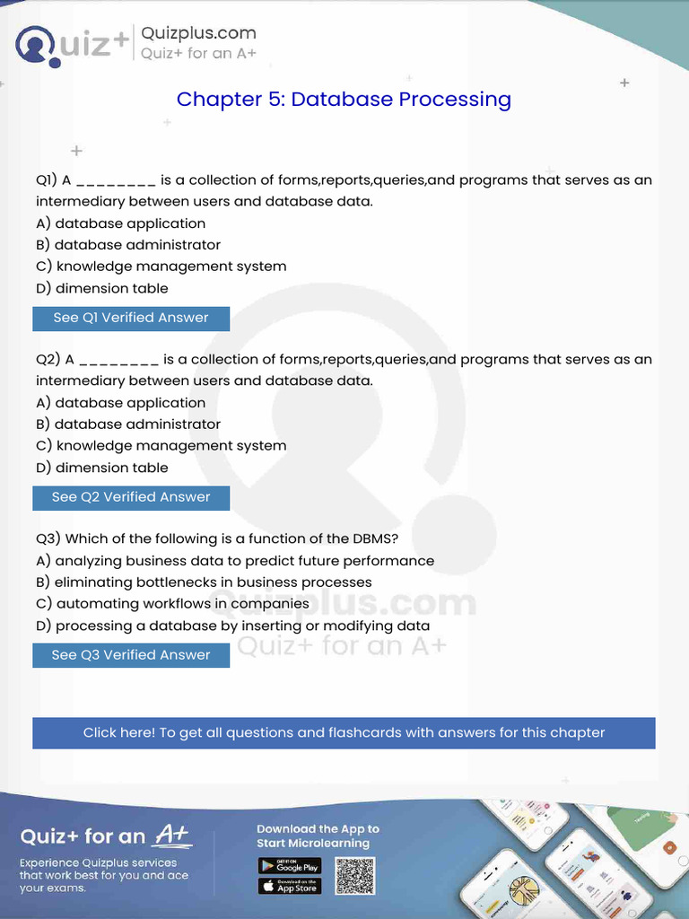 A is a Collection of Formsreportsqueriesand Programs That Serves as an ...