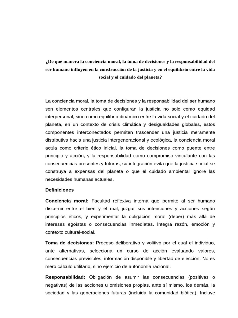 Conciencia Moral, La Toma de Decisiones y La Responsabilidad Del Ser ...