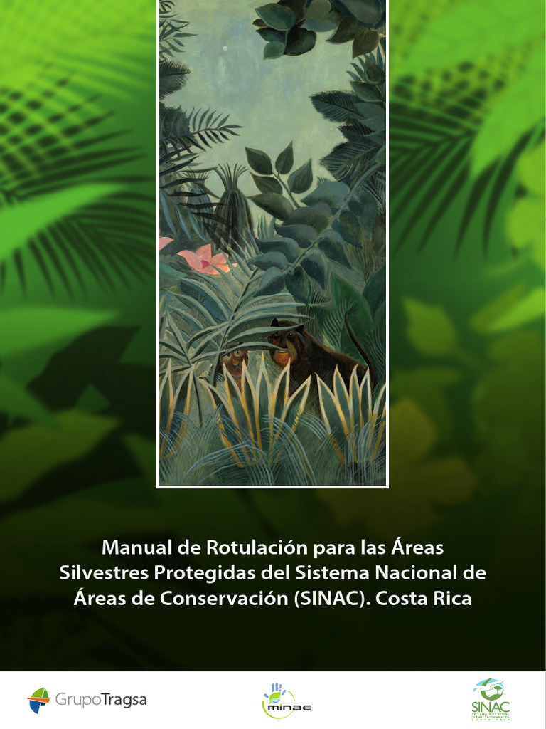 Manual de Rotulación para Las Áreas Silvestres Protegidas Del SINAC ...
