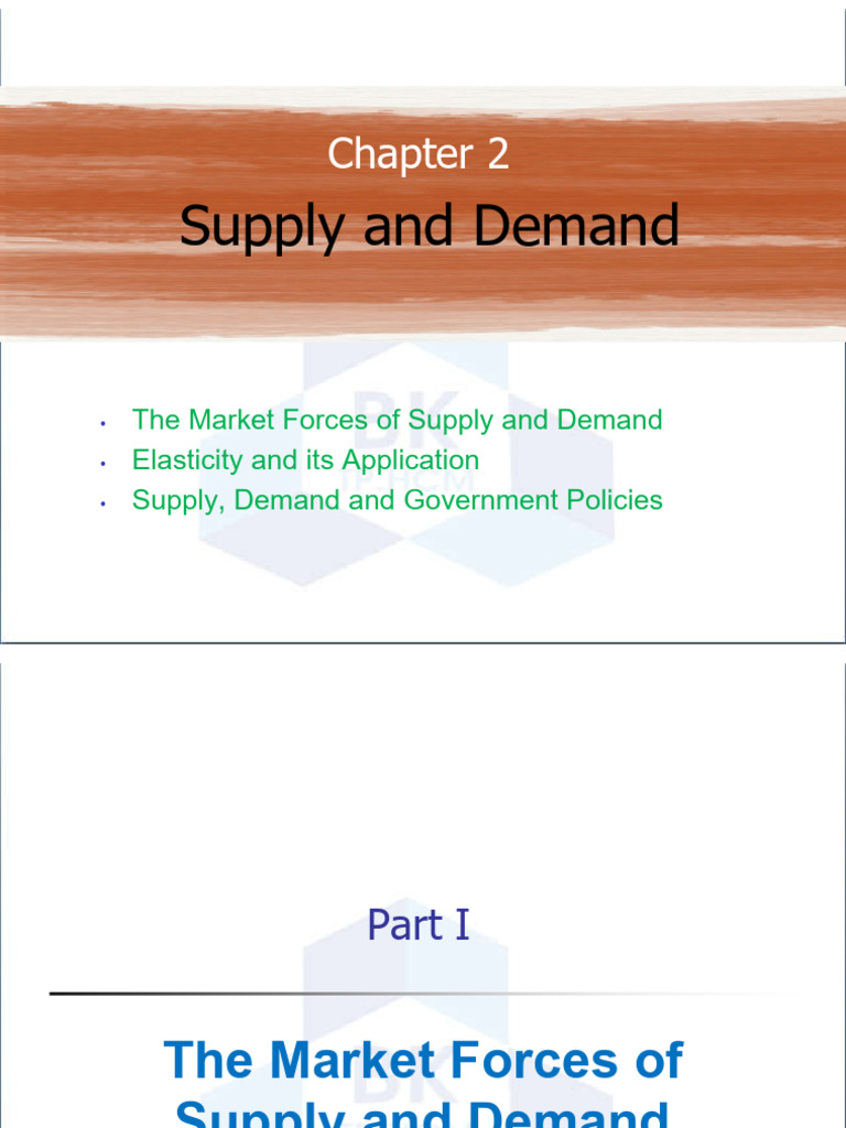 Economics - 02 - Supply and Demand (I) | PDF | Elasticity (Economics ...