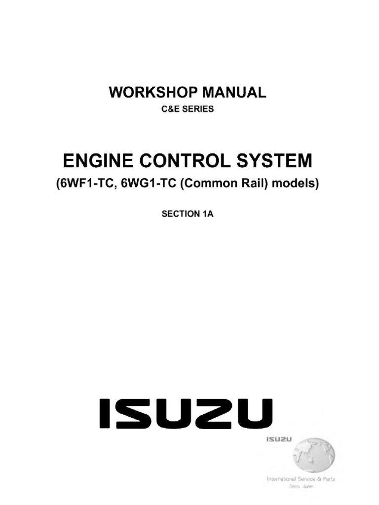 1233 ISUZU C - E Series 6WF1-TC, 6WG1-TC Engine Control System Workshop ...