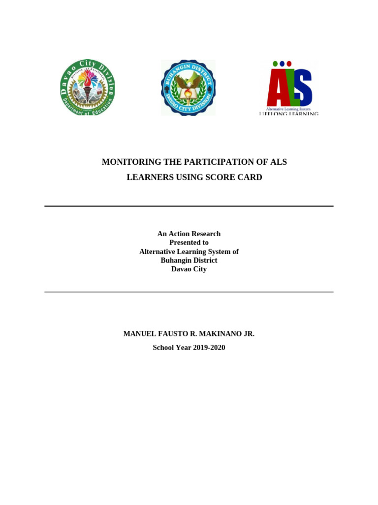 2019 Ar - Monitoring The Participation of Als Learners Using Score Card ...