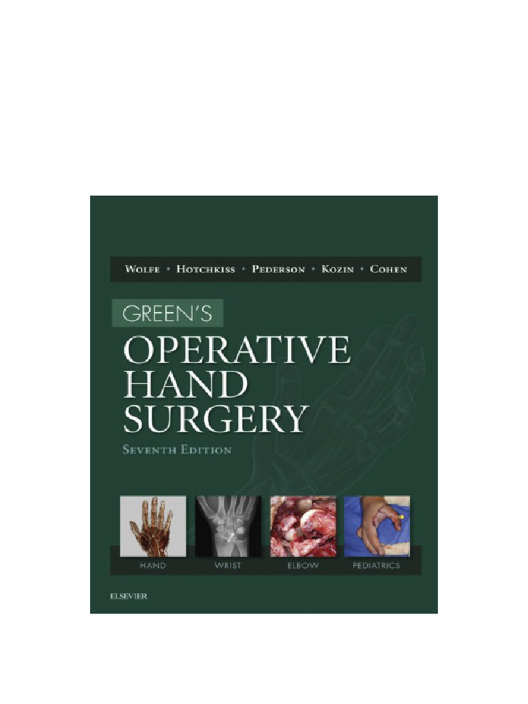 Green's Operative Hand Surgery Seventh Edition Cohen Newest Edition ...