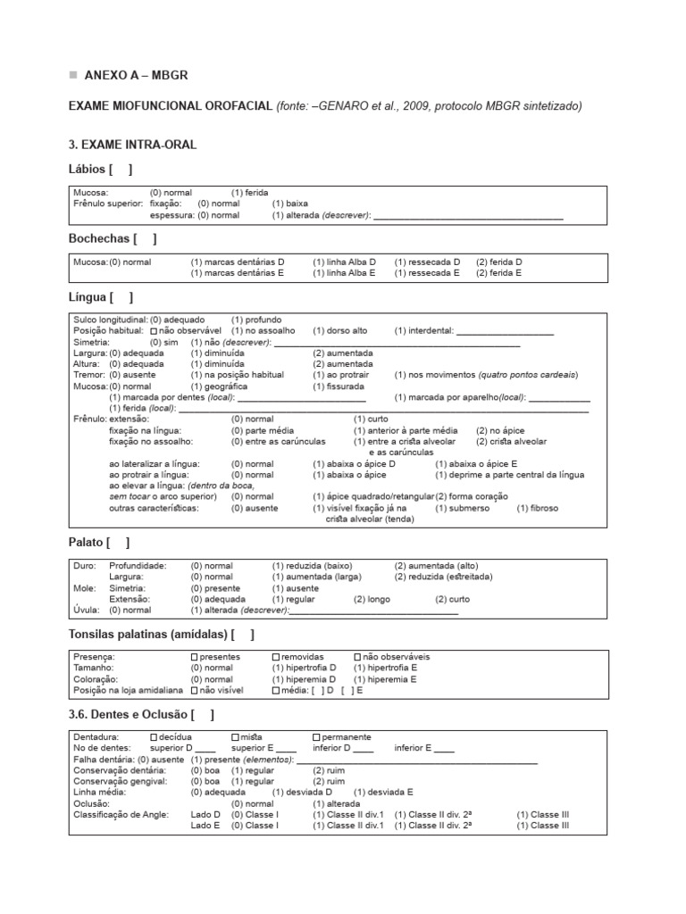 Anexo A - MBGR Exame Miofuncional Orofacial 3. Exame Intra-Oral Lábios ...