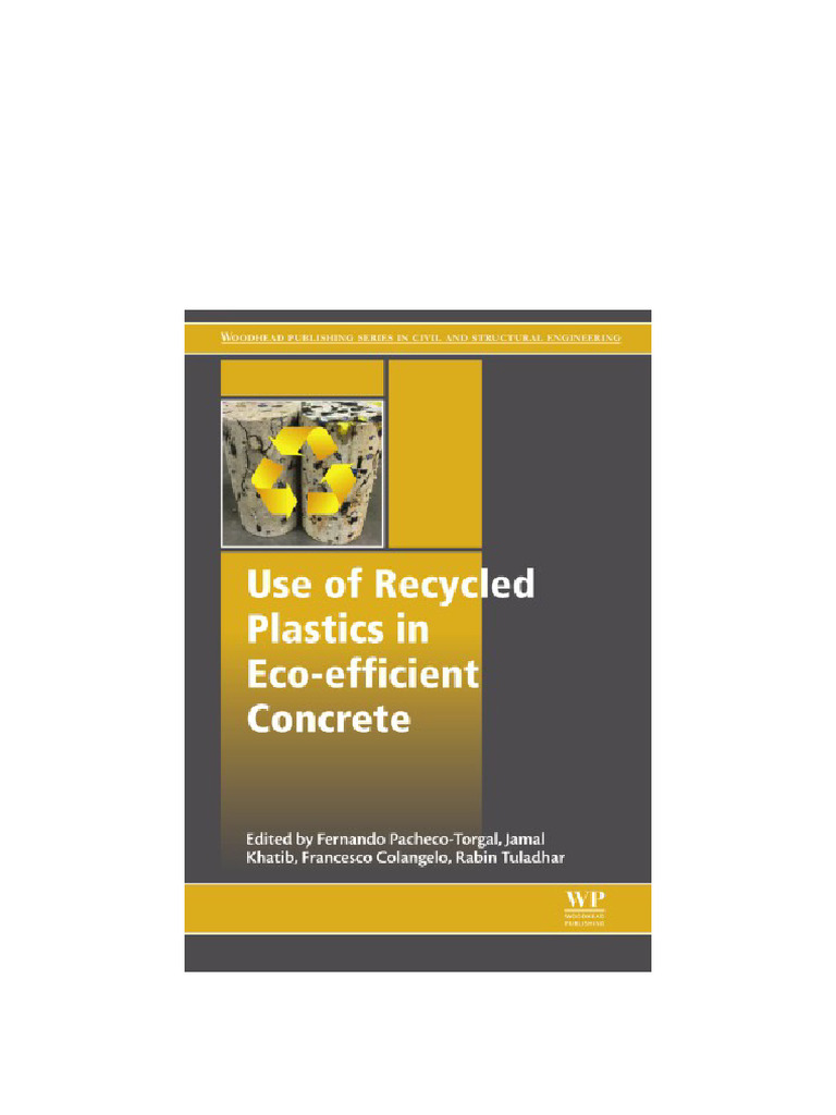 Use of Recycled Plastics in Eco-Efficient Concrete Pacheco-Torgal ...