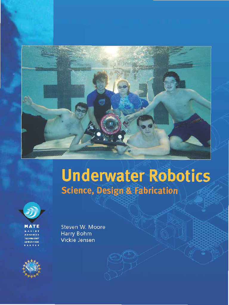 Underwater Robotics Science Design and Fabrication Begin | PDF