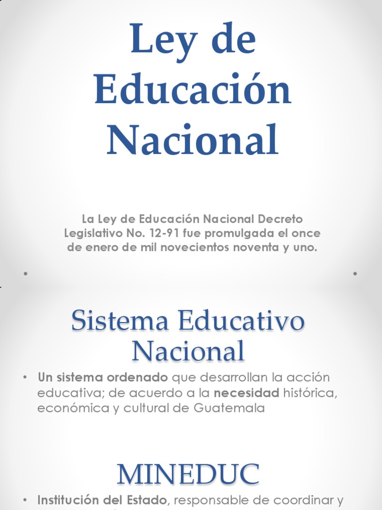 Análisis, Ley de Educación Nacional (Guatemala)