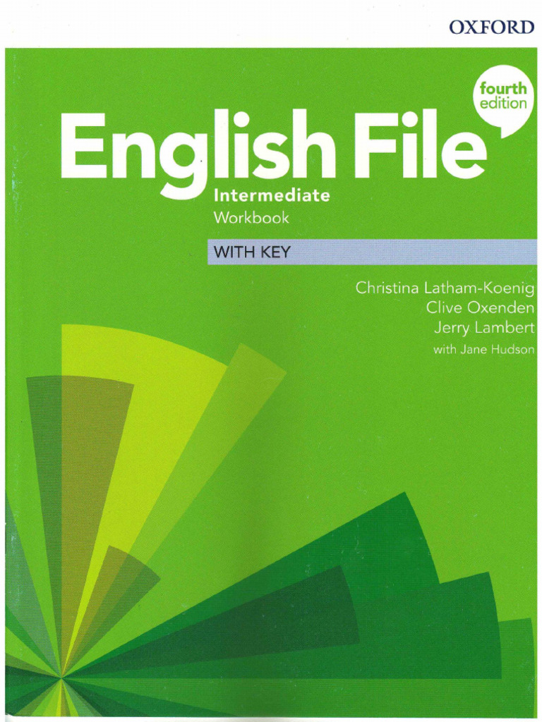 English File Intermediate Workbook With Key | PDF