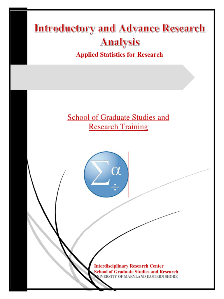 Introductory and Advance Research Analysis DR Rexford Abaidoo Umes 1576 ...
