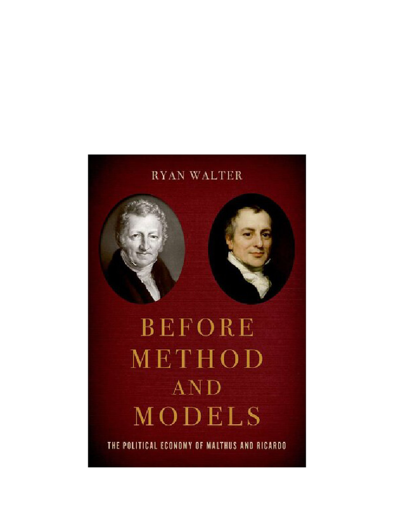 Before Method and Models: The Political Economy of Malthus and Ricardo ...