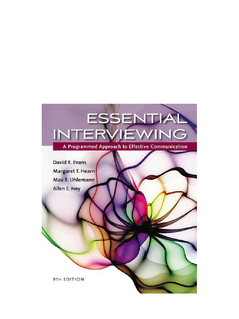 Essential Interviewing: A Programmed Approach To Effective ...