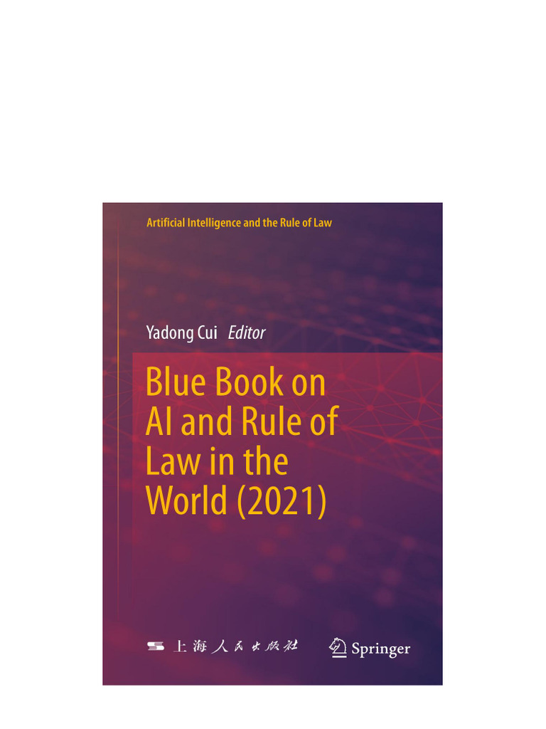 Blue Book On AI and Rule of Law in The World 2021 Yadong Cui Available ...