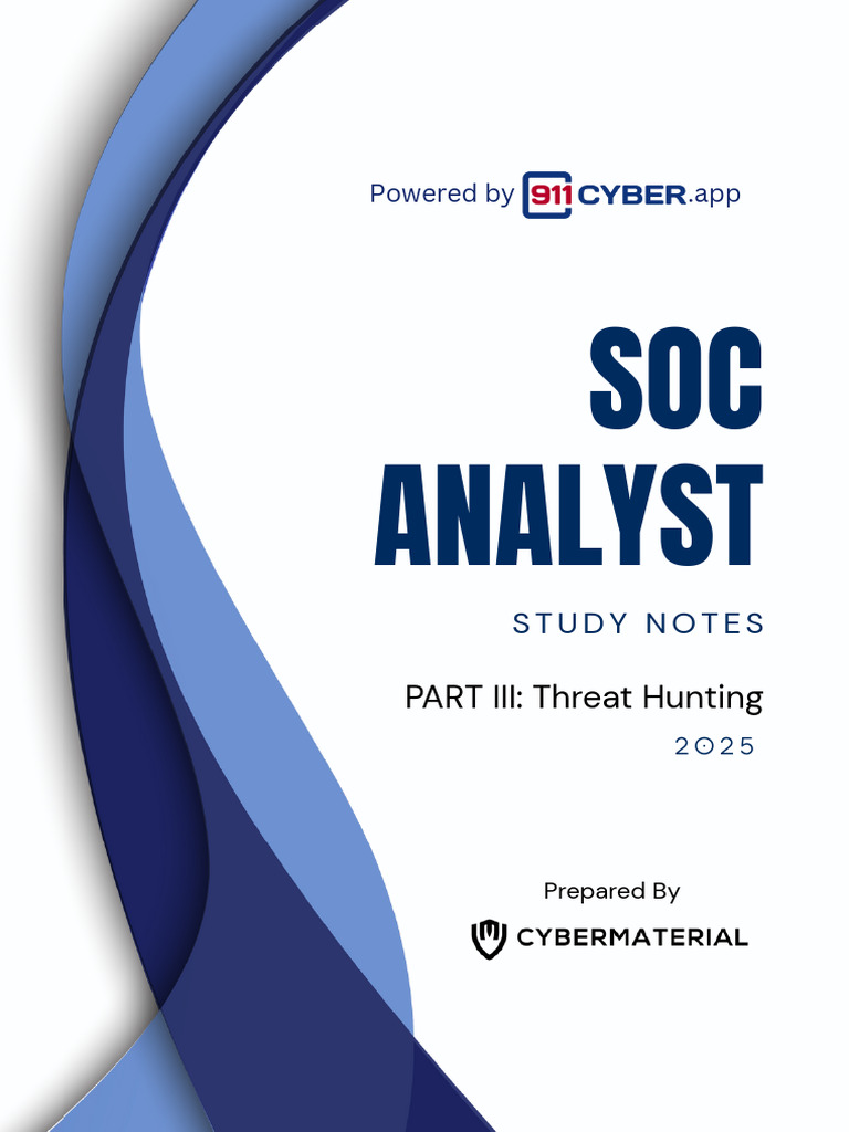 SOC Analyst Part 3 - Threat Hunting | PDF | Computer Security | Security