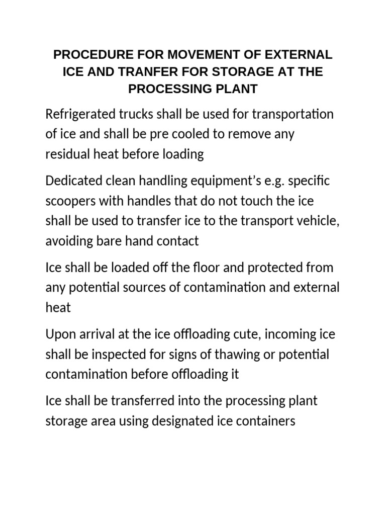 Procedure For Movement of External Ice and Tranfer For Storage at The ...