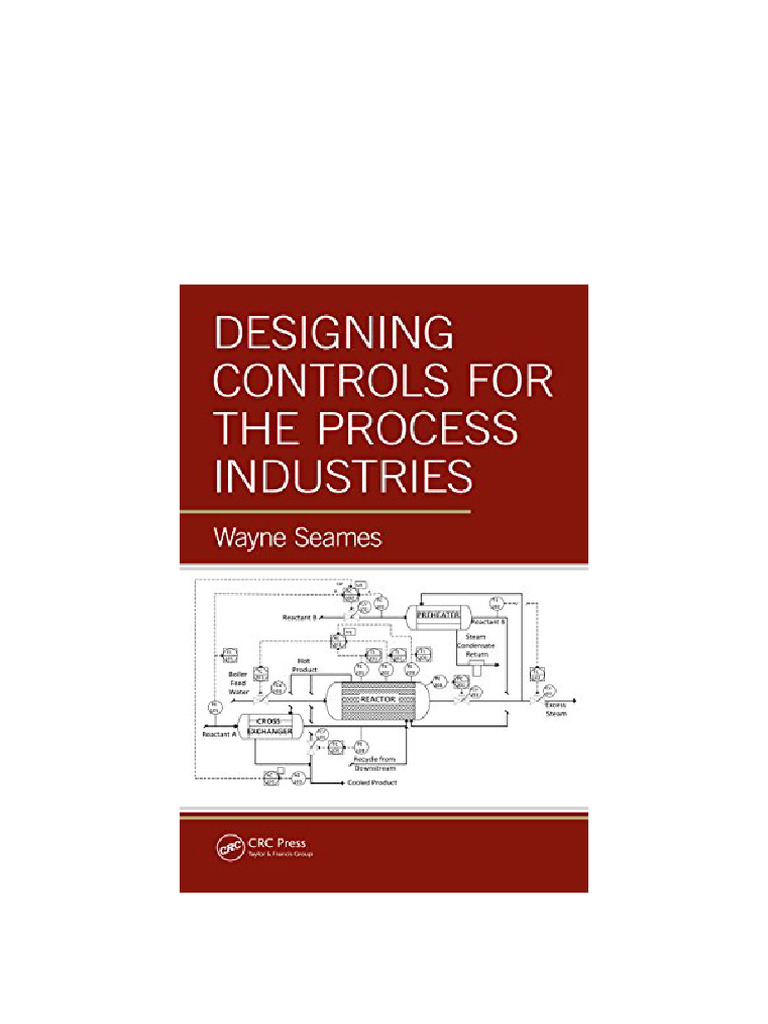 Designing Controls For The Process Industries - Version PDF Version | PDF