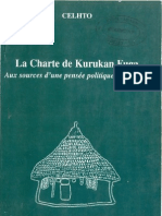 Charte Kurukan Fuga: Aux Sources D'une Pensée Politique en Afrique (CELHTO ACALAN Ministère de La Culture Du Mali)