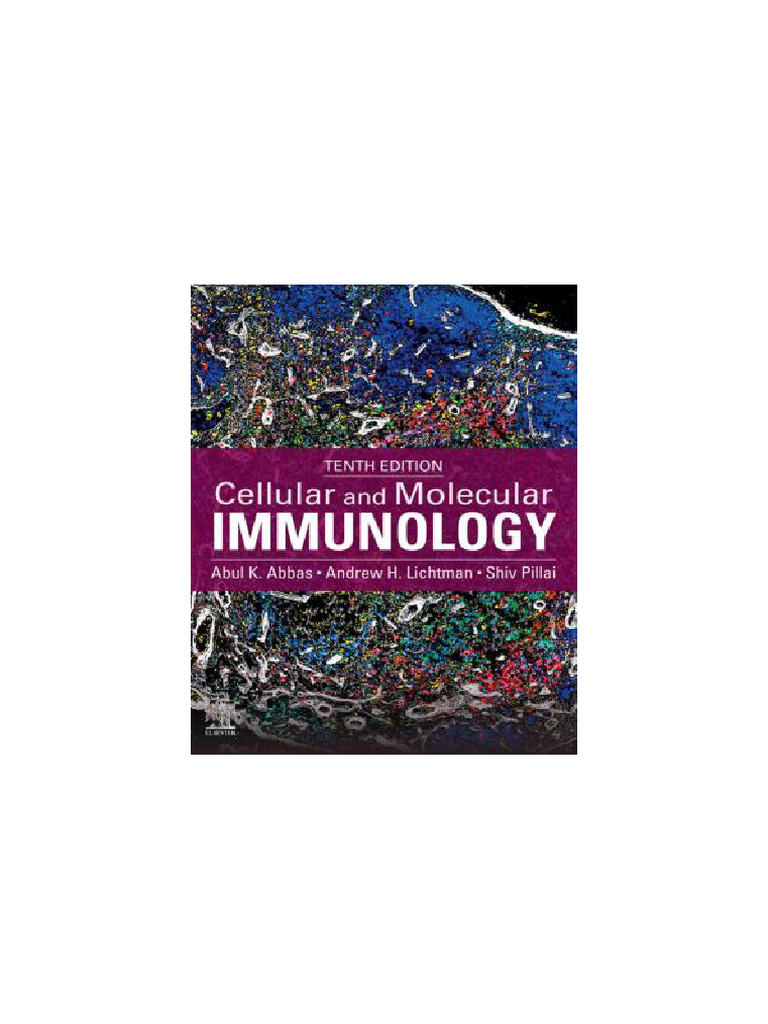 Cellular and Molecular Immunology 10th Edition Abul K. Abbas Completed ...