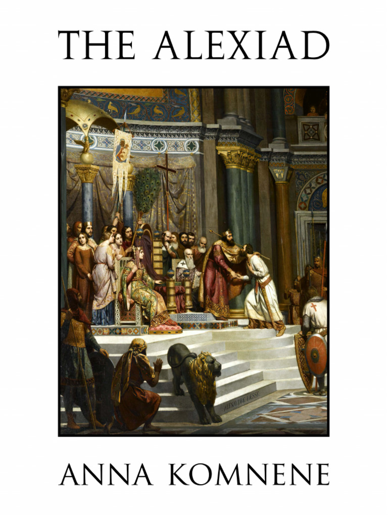 Anna Komnene - The Alexiad | PDF