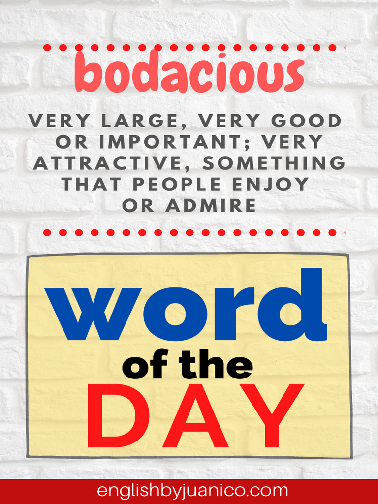 BODACIOUS Meaning Synonyms Idioms Context | PDF