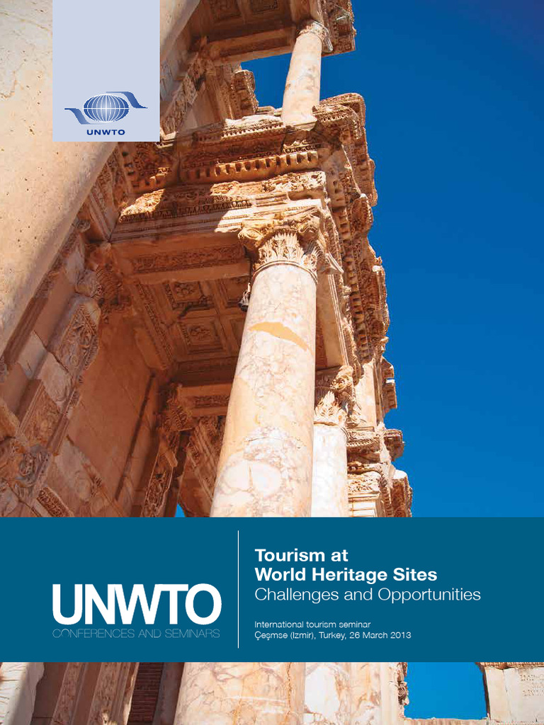 2015 Tourism at World Heritage Sites Challenges and Opportunities | PDF