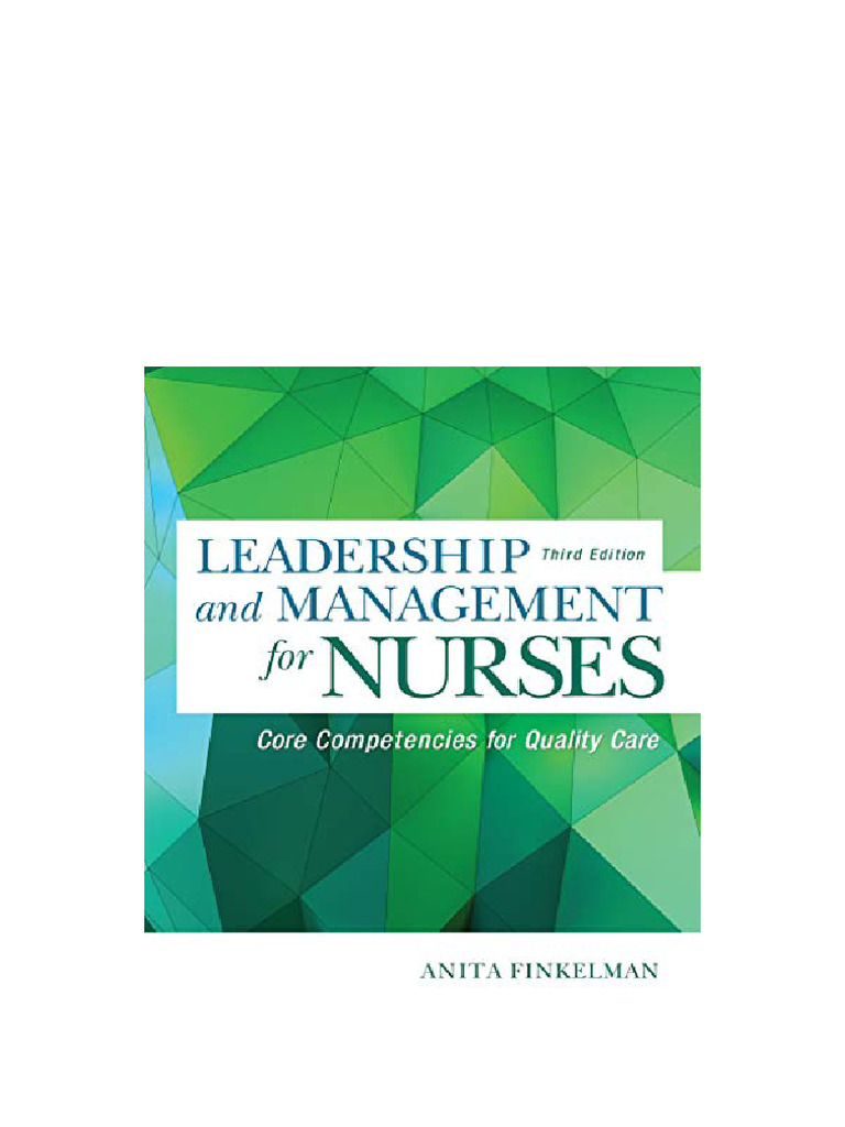 Leadership and Management For Nurses: Core Competencies For Quality ...