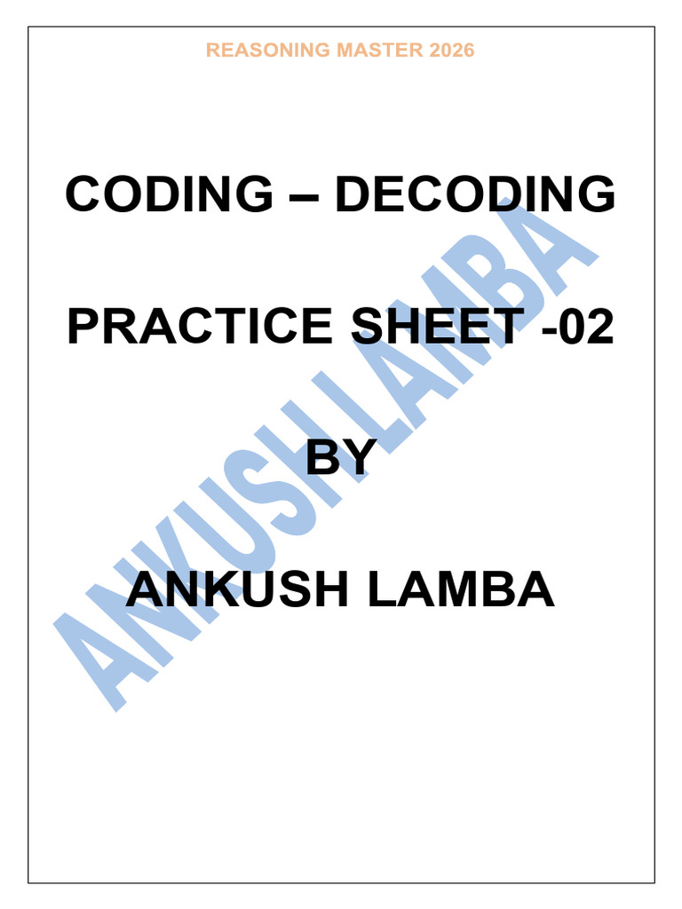 Coding Decoding Practice Sheet - 02 BY Ankush Lamba | PDF