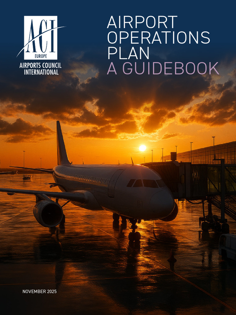 ACI EUROPE Airport Operations Plan - A Guidebook, November 2025 | PDF