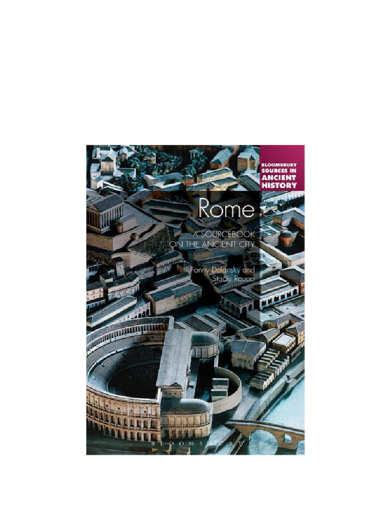 Rome: A Sourcebook On The Ancient City Fanny Dolansky Available All ...