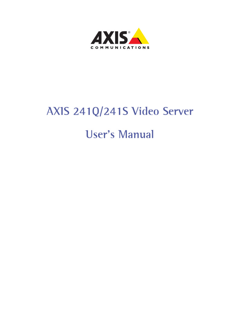 Axis 241qs Users Manual en US 37207 | PDF | Computer Network ...