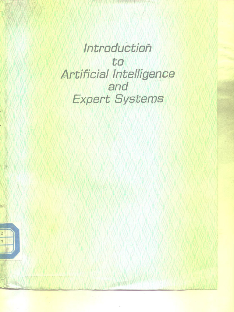 Introduction To Artificial Intelligence and Expert Systems (Patterson ...