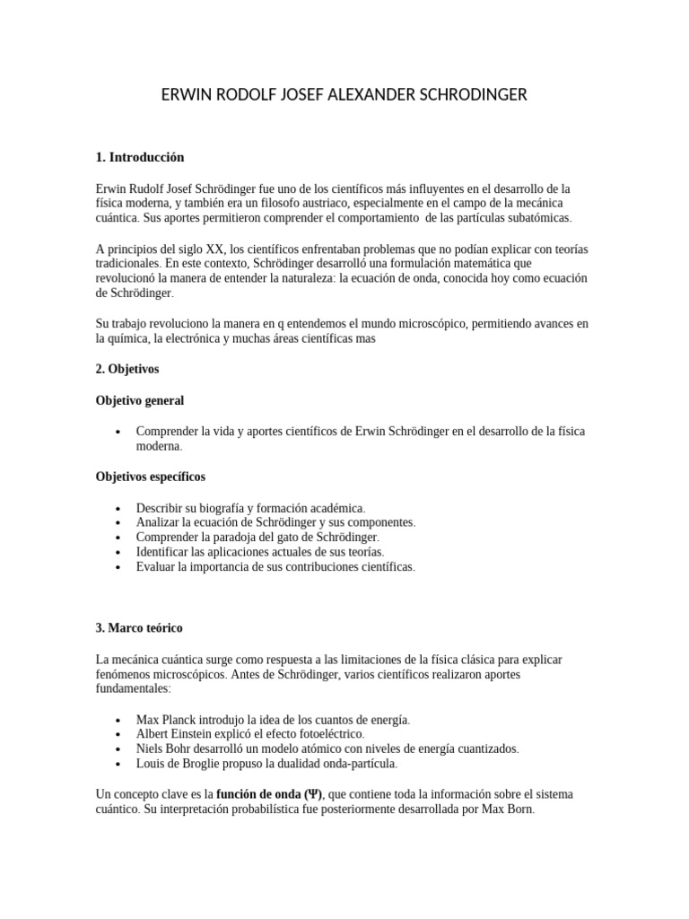 Erwin Rodolf Josef Alexander Schrodinger Informe de Quimica Organica ...
