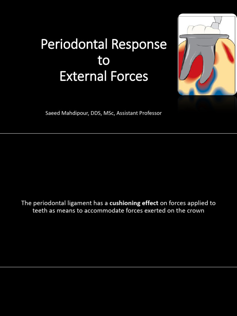 Periodontal Response To External Forces | PDF | Periodontology ...