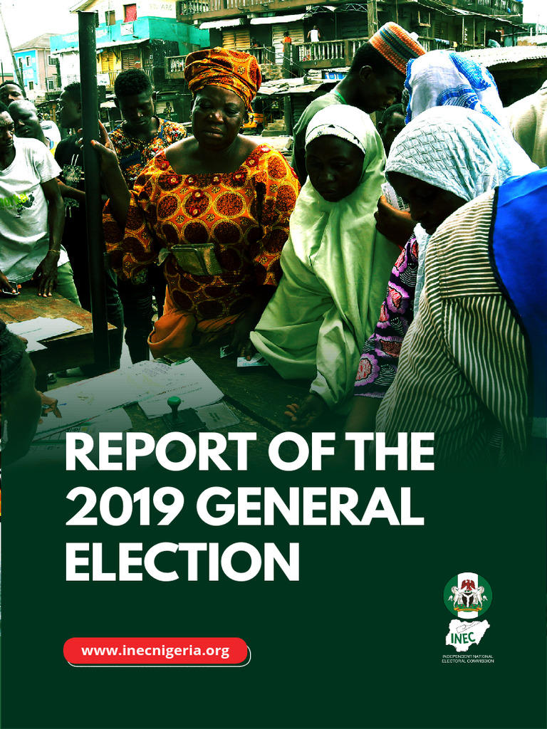 Report of The 2019 General Election | PDF | Elections | Nigeria