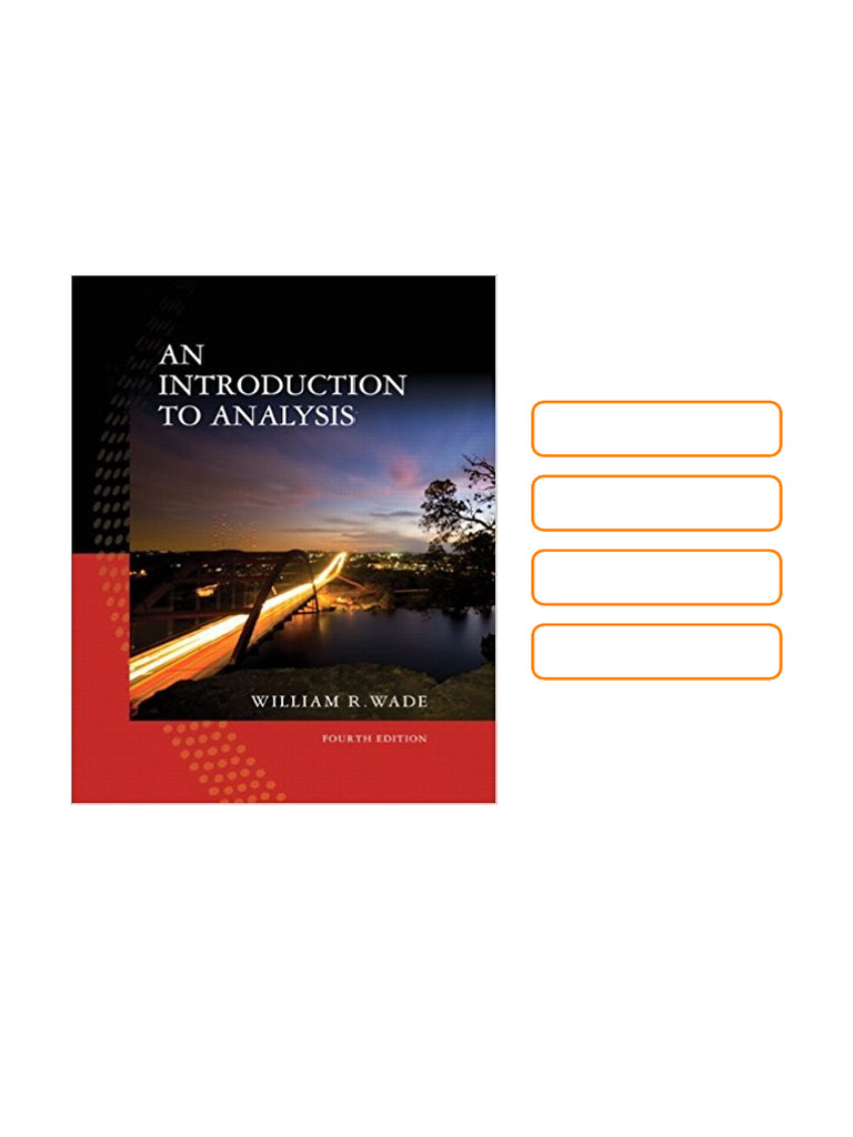 An Introduction To Analysis 4th Edition by William R. Wade Sample | PDF ...