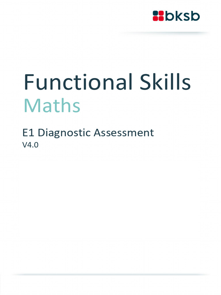 E1 Maths Diagnostic V4.0 | PDF
