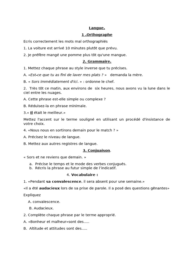 Langue. 1 .Orthographe: Est-Ce Que Tu As Fini de Laver Mes Plats ? Sors ...